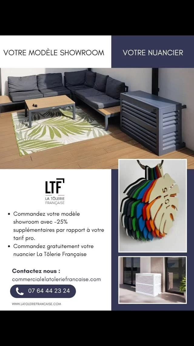 🚨 Exclusivité partenaires professionnels 🚨

▶️ Commandez votre modèle showroom pour presenter à vos clients en profitant d'une remise exclusive de 25% supplémentaire sur votre tarif pro! 
Modèle, taille, couleur au choix.

▶️ Recevez gratuitement votre nuancier de couleurs sur simple demande.
🎨 Large choix de couleurs disponible

Parler de la qualité et de l'esthétique d'un produit c'est bien, le montrer c'est encore mieux !

Toute l'équipe de La Tôlerie Francaise se tient à votre disposition 7j /7

▶️ Tel : +33 7 64 44 23 24
  Mail: commercial@latoleriefrancaise.com
Www.latoleriefrancaise.com

#cacheclim #cachepompeachaleur #climatisation #pompeachaleur #madeinfrance
